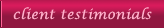 Client Testimonials